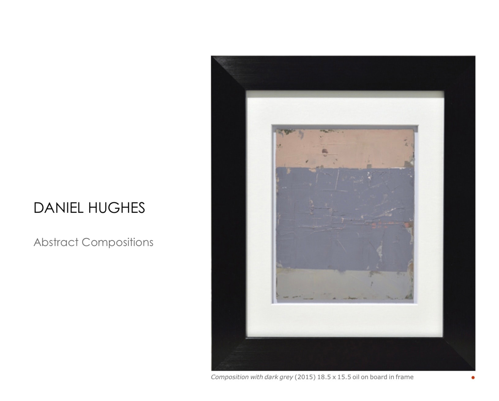 Daniel Hughes — Abstract Compositions, Composition with dark grey (2015)
