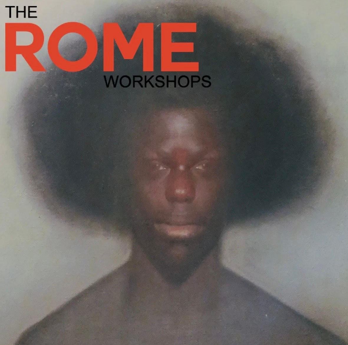 The Rome Workshops — 2022